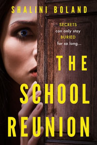 The School Reunion - Shalini Boland