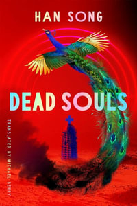 Dead Souls : Hospital - Han Song