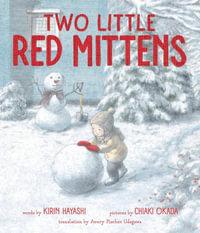 Two Little Red Mittens - Kirin Hayashi