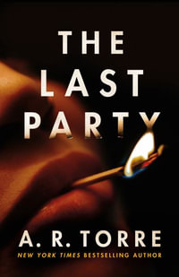 The Last Party - A. R. Torre