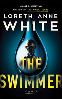 The Swimmer - Loreth Anne White