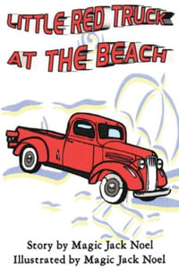 Little Red Truck at the Beach - Magic Jack Noel