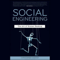 Social Engineering : The Art of Human Hacking - Christopher Hadnagy