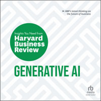 Generative AI : The Insights You Need from Harvard Business Review - Harvard Business Review