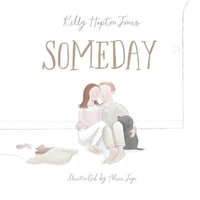 Someday - Kelly Hopton-Jones