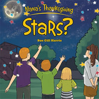 Nana's Thanksgiving - Stars? - Sue Gill Harris