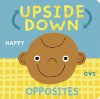 Upside Down Opposites - Danielle McLean