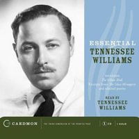 Essential Tennessee Williams - Tennessee Williams