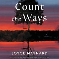 Count the Ways - Joyce Maynard