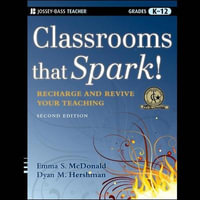 Classrooms That Spark! Lib/E : Recharge and Revive Your Teaching - Andi Arndt