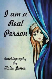 I Am a Real Person - Helen Jones