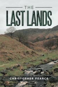 The Last Lands - Christopher Pearce