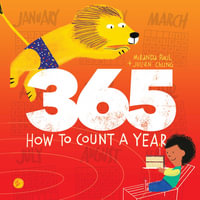 365 : How to Count a Year - Miranda  Paul