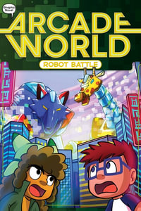 Robot Battle : Arcade World - Nate Bitt