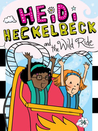 Heidi Heckelbeck and the Wild Ride : Heidi Heckelbeck - Wanda Coven