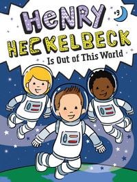 Henry Heckelbeck Is Out of This World : Henry Heckelbeck - Wanda Coven