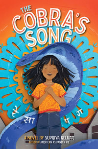 The Cobra's Song - Supriya Kelkar