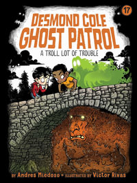 A Troll Lot of Trouble : Volume 17 - Andres Miedoso