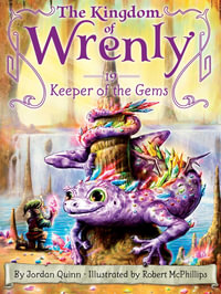 Keeper of the Gems : Kingdom of Wrenly : Book 19 - Jordan Quinn