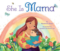 She Is Mama - Mackenzie Porter