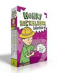 The Henry Heckelbeck Collection #2 (Boxed Set) : Henry Heckelbeck and the Race Car Derby; Henry Heckelbeck Dinosaur Hunter; Henry Heckelbeck Spy vs. Sp - Wanda Coven