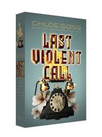 Last Violent Call : A Foul Thing; This Foul Murder - Chloe Gong