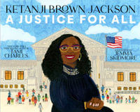 Ketanji Brown Jackson : A Justice for All - Tami Charles