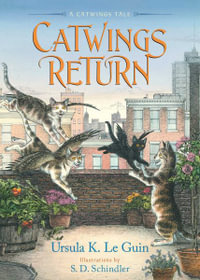 Catwings Return : Catwings - Ursula K. Le Guin