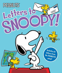 Letters to Snoopy : Peanuts - Charles M. Schulz