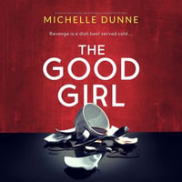 The Good Girl - Emer Heatley