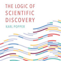 The Logic of Scientific Discovery - Karl Popper