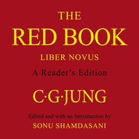 The Red Book : A Reader's Edition - C. G. Jung