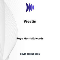Westin : The Sovereign Mountain Series : Book 2 - Raya Morris Edwards
