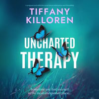 Uncharted Therapy - Tiffany Killoren