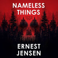 Nameless Things - Ernest Jensen