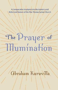 The Prayer of Illumination - Abraham Kuruvilla