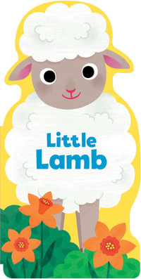 Little Lamb : Little Shaped Board Books - Maggie Fischer