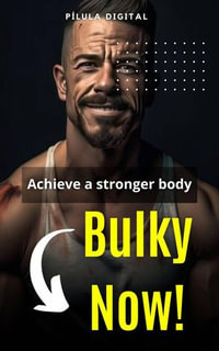 Bulky Now! - Pílula Digital