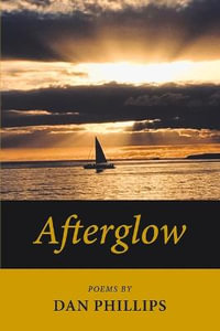 Afterglow - Dan Phillips