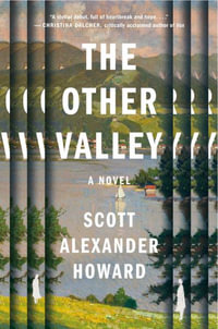 The Other Valley - Scott Alexander Howard