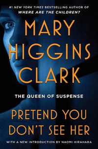 Pretend You Don't See Her - Mary Higgins Clark