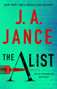 The A List : Ali Reynolds Series - J.A. Jance