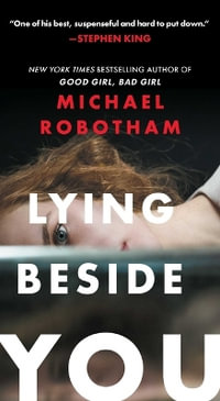 Lying Beside You : Cyrus Haven - Michael Robotham