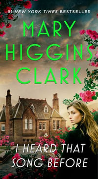 I Heard That Song Before - Mary Higgins Clark