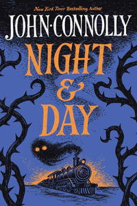 Night and Day - John Connolly