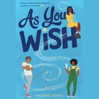 As You Wish - Nashae Jones