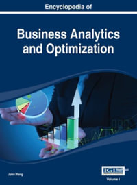 Encyclopedia of Business Analytics and Optimization Vol 1 - John Wang