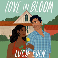 Love in Bloom - Lucy Eden