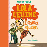 Lola Levine : Drama Queen - Maria Liatis