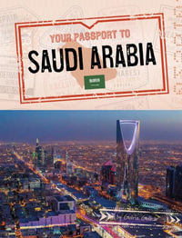 Your Passport to Saudi Arabia : World Passport - Golriz Golkar